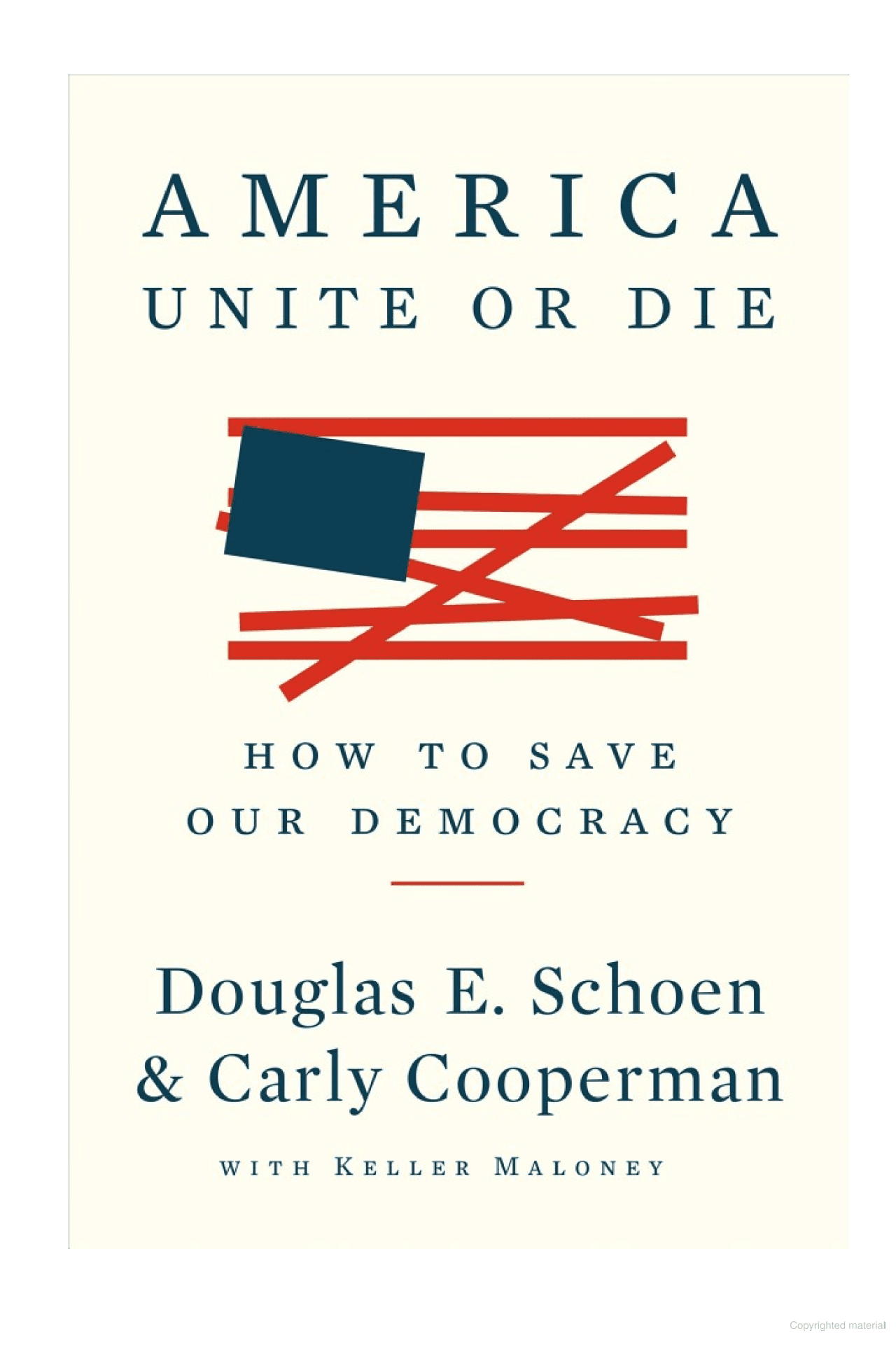 America Unite: How to Save Our Democracy — book cover