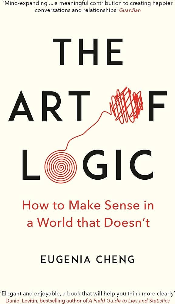 The Art of Logic in an Illogical World — book cover