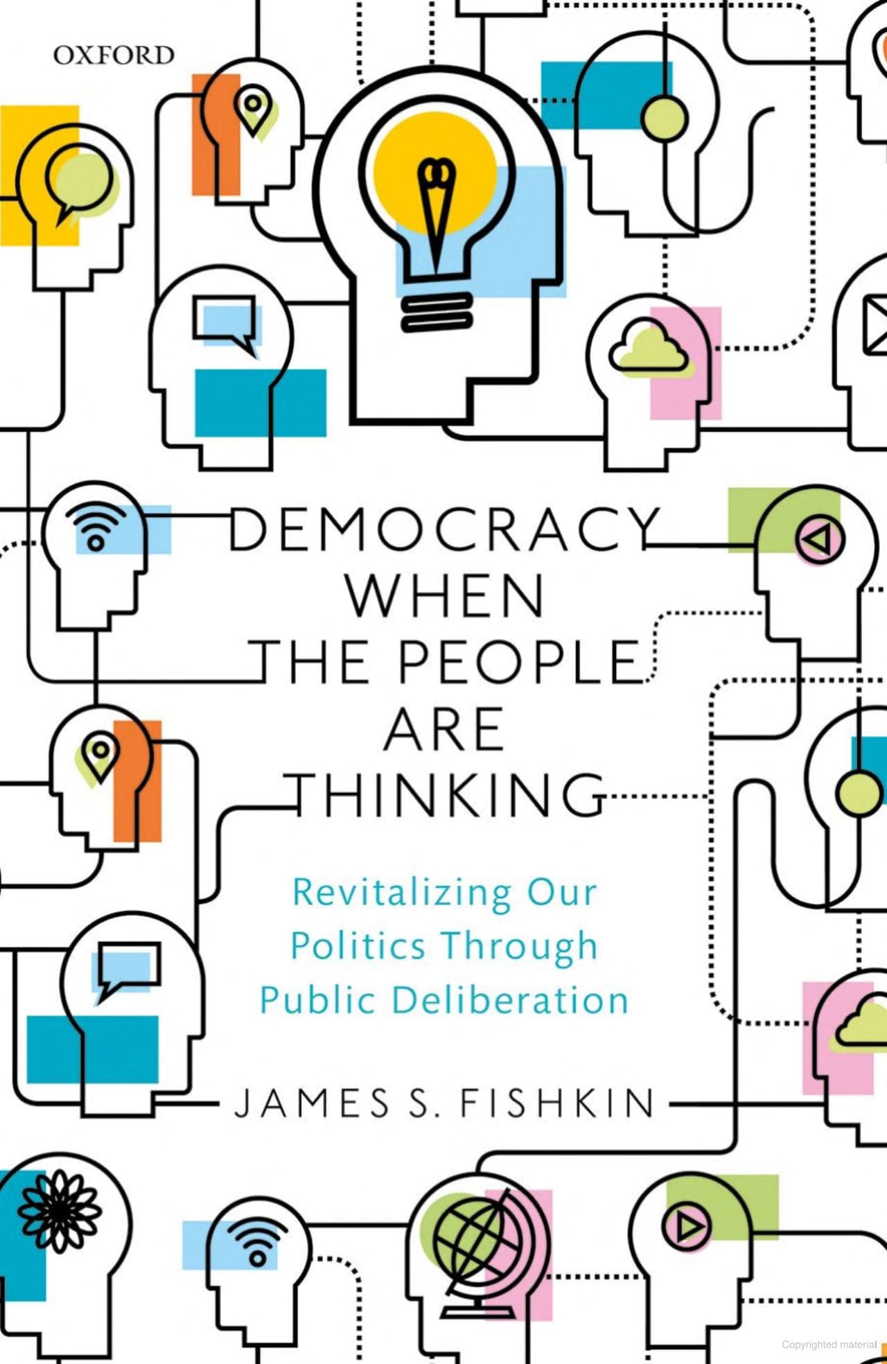 Democracy When People are Thinking: Revitalizing Our Politics Through Public Discourse — book cover