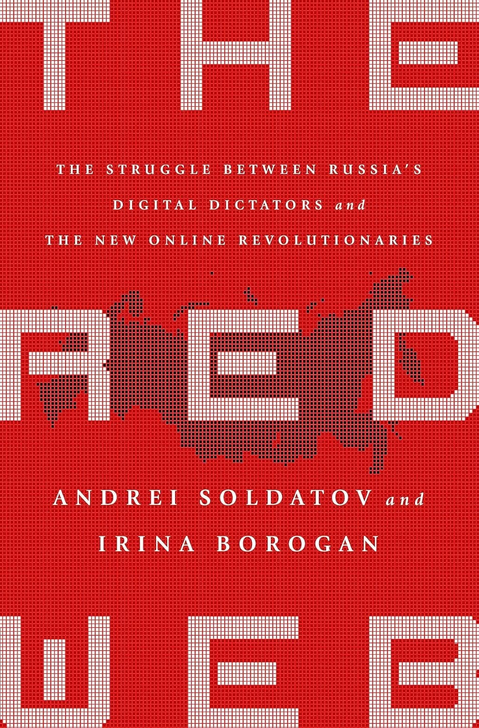 The Red Web: The Kremlin's Wars on the Internet — book cover